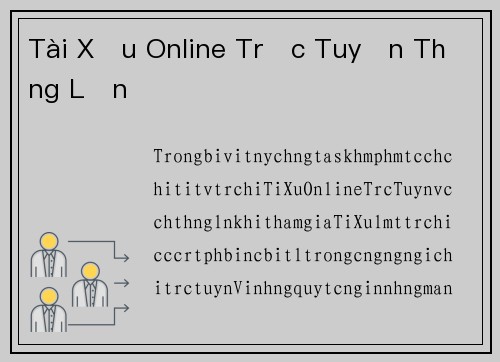 Tài Xỉu Online Trực Tuyến Thắng Lớn