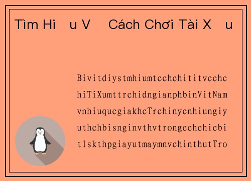 Tìm Hiểu Về Cách Chơi Tài Xỉu