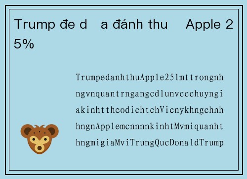 Trump đe dọa đánh thuế Apple 25%